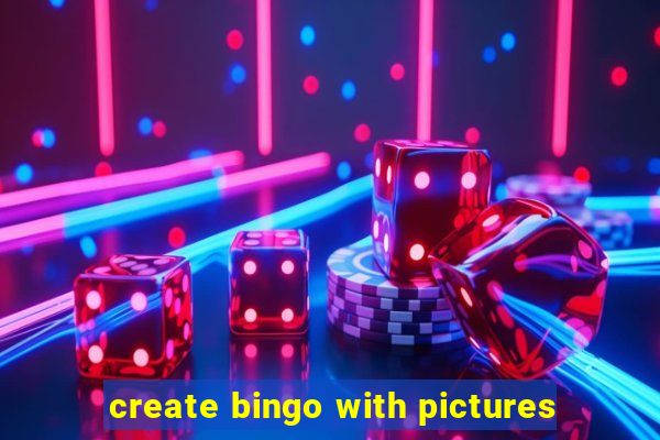 create bingo with pictures